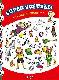 Super Voetbal - Zoek & Kleur - Kleurboek